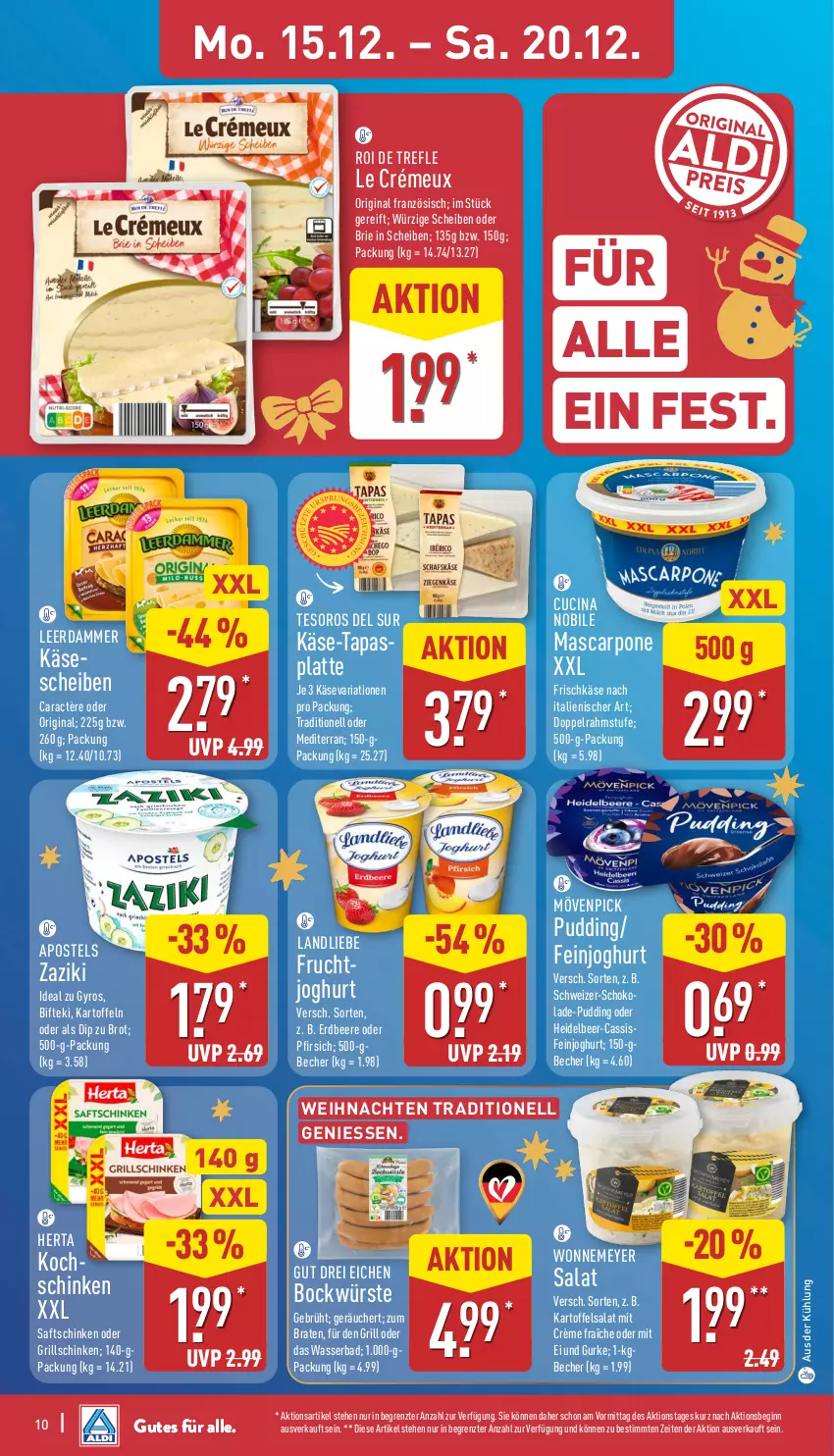 Aktueller Prospekt Aldi Nord - Von Montag - von 15.12 bis 20.12.2025 - strona 11 - produkty: apostels, Bad, Becher, beere, Bifteki, braten, brie, brot, caractère, cassis, cin, crème fraîche, dip, doppelrahmstufe, erdbeere, feinjoghurt, frischkäse, frucht, fruchtjoghurt, gin, grill, gurke, gyros, herta, joghur, joghurt, kartoffel, kartoffeln, kartoffelsalat, Käse, käsescheiben, kochschinken, landliebe, latte, leerdammer, mascarpone, mövenpick, pfirsich, pudding, Ria, saft, saftschinken, salat, schinken, schoko, schokolade, Tapas, Ti, wasser, weihnachten, zaziki, ZTE