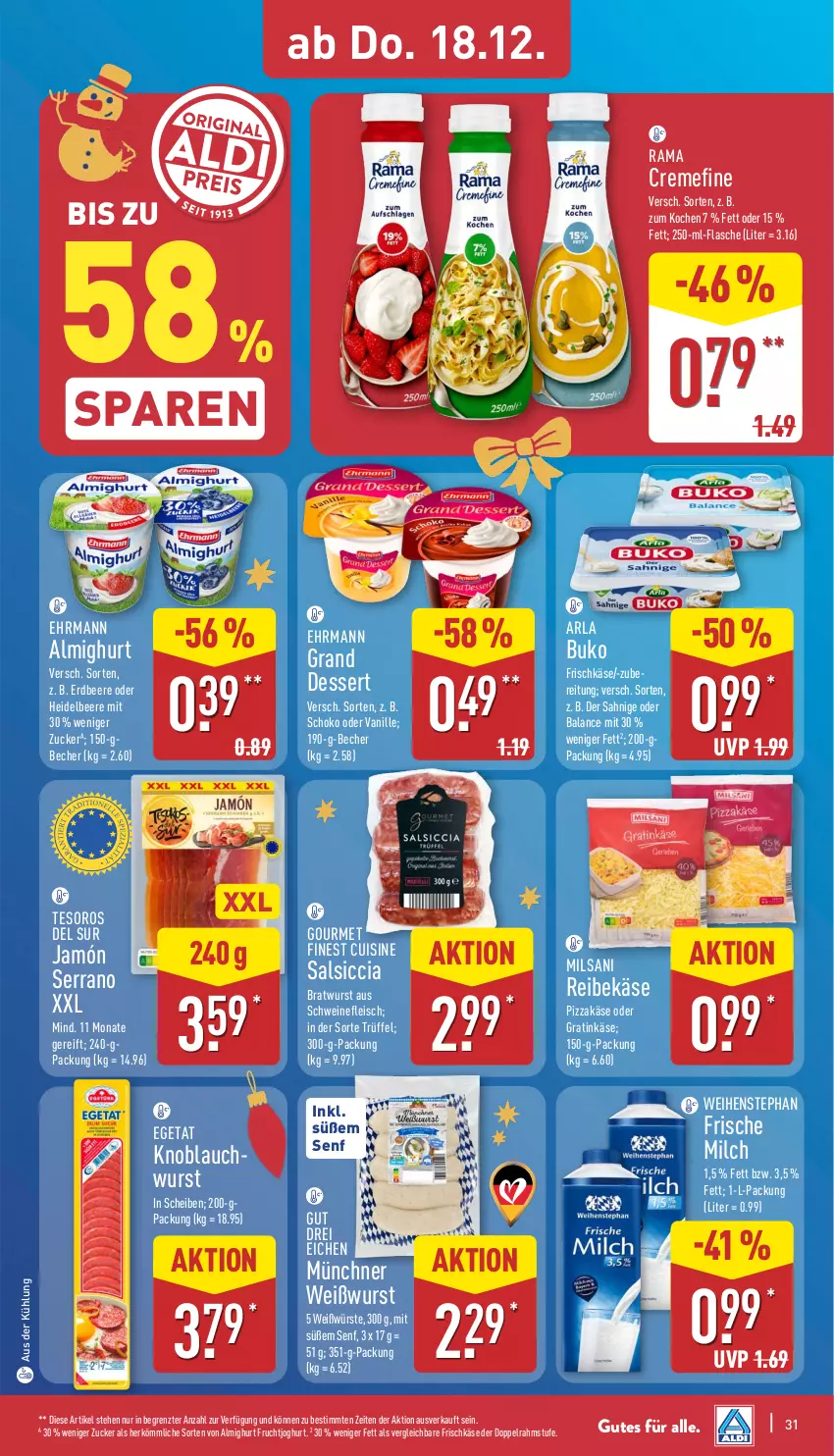 Aktueller Prospekt Aldi Nord - Von Montag - von 15.12 bis 20.12.2025 - strona 32 - produkty: almighur, almighurt, arla, arla buko, Becher, beere, bratwurst, Buko, creme, dessert, doppelrahmstufe, ehrmann, ehrmann almighurt, Ehrmann Grand Dessert, eis, erdbeere, flasche, fleisch, frische milch, frischkäse, frucht, fruchtjoghurt, heidelbeere, jamón serrano, joghur, joghurt, Käse, knoblauch, milch, pizza, rama, rama cremefine, Reibekäse, salsiccia, schoko, schwein, schweine, schweinefleisch, senf, serrano, Ti, Trüffel, vanille, weihenstephan, wein, weine, Weißwurst, wurst, ZTE, zucker