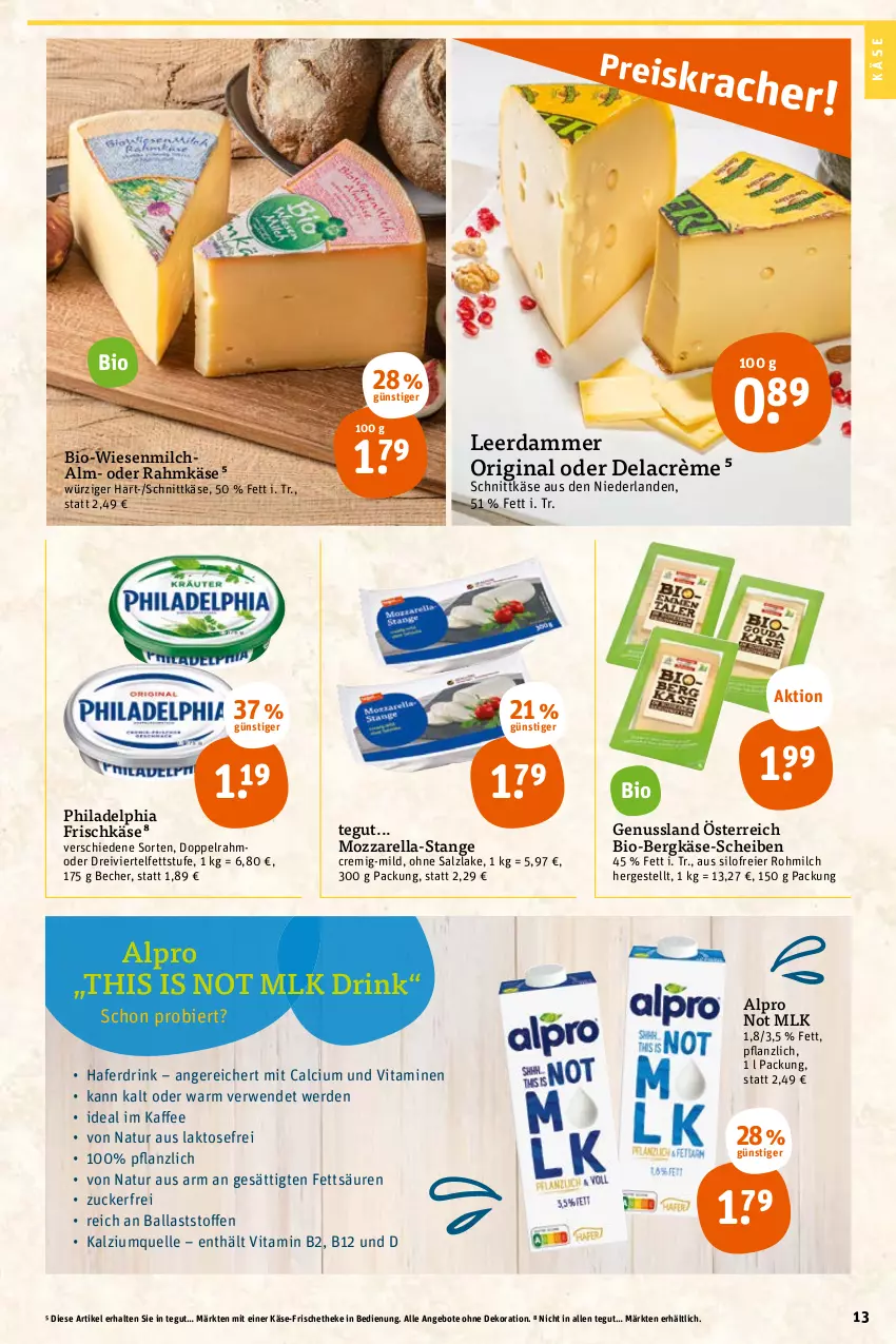 Aktueller Prospekt Tegut - Angebote der Woche - von 10.10 bis 15.10.2022 - strona 13 - produkty: alpro, angebot, angebote, ball, Becher, Bergkäse, bier, bio, Calcium, dekoration, drink, eier, elle, erde, frischkäse, gin, hafer, Haferdrink, Käse, leerdammer, milch, Mode, mozzarella, natur, nuss, philadelphia, rel, rwe, salz, schnittkäse, Ti, vita, Vitamin B, Vitamine, zucker