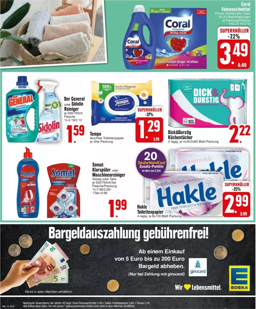 Aktueller Prospekt Edeka - Prospekte - von 01.04 bis 06.04.2024 - strona 24 - produkty: Coral, eis, feinwaschmittel, feuchtes toilettenpapier, flasche, hakle, klarspüler, küche, Küchen, küchentücher, maschinenreiniger, papier, reiniger, reis, sidolin, somat, Tempo, Ti, toilettenpapier, tücher, waschmittel, ZTE