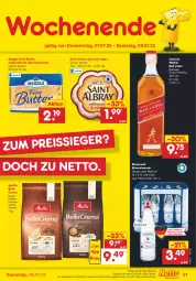 Gazetka promocyjna Netto Marken-Discount - Filial-Angebote - Gazetka - ważna od 09.07 do 09.07.2022 - strona 31 - produkty: albray, Alwa, angebot, bella crema, bestpreis, blended scotch, blended scotch whisky, bohne, bohnen, butter, eis, flasche, glasflasche, joghur, joghurt, johnnie walker, kaffee, kaffeebohnen, meggle, melitta, mineralwasser, Mineralwasser Classic, reis, Saint Agur, saint albray, scotch, scotch whisky, Streichzart, Ti, wasser, whisky, ZTE