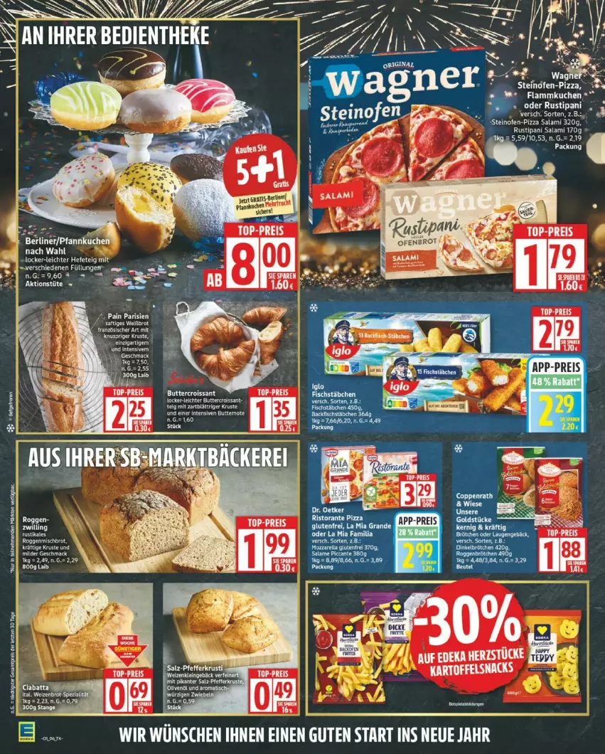 Aktueller Prospekt Edeka - Prospekte - von 29.12.2026 bis 03.01.2027 - strona 6 - produkty: eis, ente, flammkuchen, kuchen, lamm, Ofen, pizza, reis, salami, steinofen, Ti, top-preis, ZTE