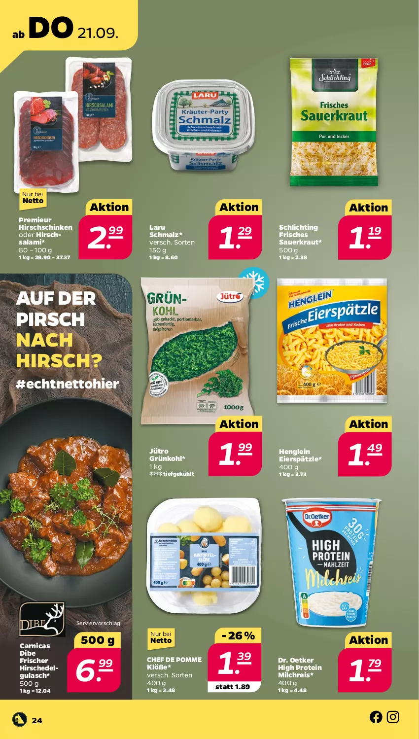 Aktueller Prospekt Netto - Woche 38 - von 18.09 bis 23.09.2023 - strona 24 - produkty: Arnica, auer, Dr. Oetker, eier, eierspätzle, eis, gulasch, henglein, Hirschedelgulasch, Kraut, LG, malz, milch, milchreis, reis, salami, Sauerkraut, schinken, Schmalz, Ti