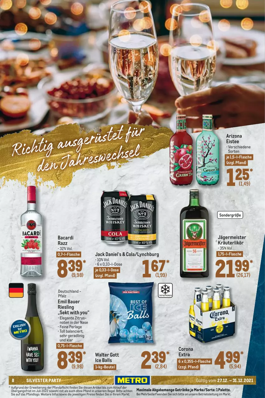 Aktueller Prospekt Metro - Food - von 27.12 bis 31.12.2021 - strona 8 - produkty: auer, bacardi, ball, Bau, Bauer, beutel, cola, corona, corona extra, eis, eistee, flasche, Germ, getränk, getränke, Ice Balls, jack daniel, jägermeister, kräuter, kräuterlikör, likör, Meister, Palette, perla, regal, reis, riesling, rwe, sekt, tee, Ti, Yo