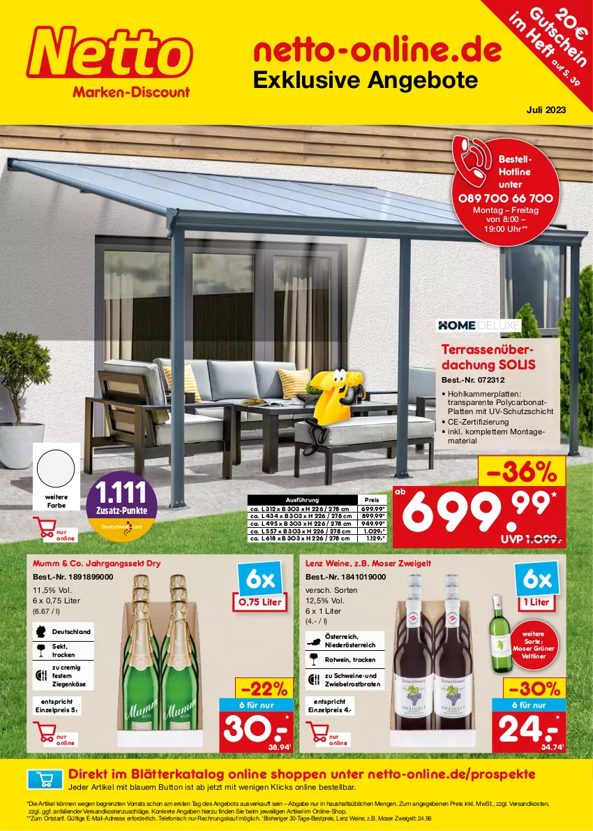 Aktueller Prospekt Netto Marken-Discount - Online-Angebote Juli - von 01.07 bis 31.07.2023 - strona 1 - produkty: angebot, angebote, bestpreis, Bona, braten, eis, ente, grüner veltliner, Hohlkammerplatte, jahrgangssekt, Käse, latte, moser, mumm, ndk, reis, Ria, rotwein, schwein, schweine, sekt, telefon, Ti, uhr, uv-schutz, wein, weine, ziegenkäse, ZTE, Zweigelt, zwiebel