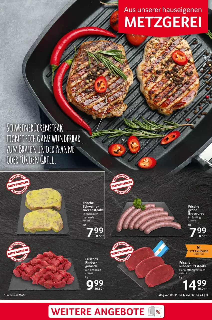 Aktueller Prospekt Selgros - Food - von 11.04 bis 17.04.2024 - strona 3 - produkty: angebot, angebote, gulasch, hüftsteak, hüftsteaks, knoblauch, marinade, rind, rinder, Rückensteak, rückensteaks, schwein, schweine, steak, steaks, Ti, wein, weine