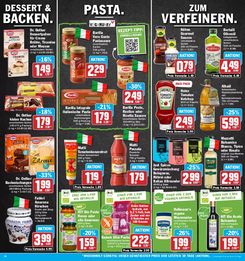 Aktueller Prospekt Hit - Prospekte - von 23.01 bis 28.01.2023 - strona 10 - produkty: aceto, aceto balsamico, backmischung, Backmischungen, balsam, balsamico, balsamico bianco, barilla, bertolli, bio, bolognese, butter, creme, dessert, Dr. Oetker, eis, flasche, genovese, gewürz, Gewürzmischung, gin, heinz, italienische pasta, ketchup, kirsch, kirsche, kirschen, kuchen, Kühne, lasagne, leine, mac, mayonnaise, Mode, mousse, Mutti, olive, oliven, olivenöl, pasta, pesto, rapsöl, reis, rosato, sauce, saucen, sirup, Ti, Tipi, tiramisu, tomate, tomaten, tomaten ketchup, Yo, ZTE, zucker