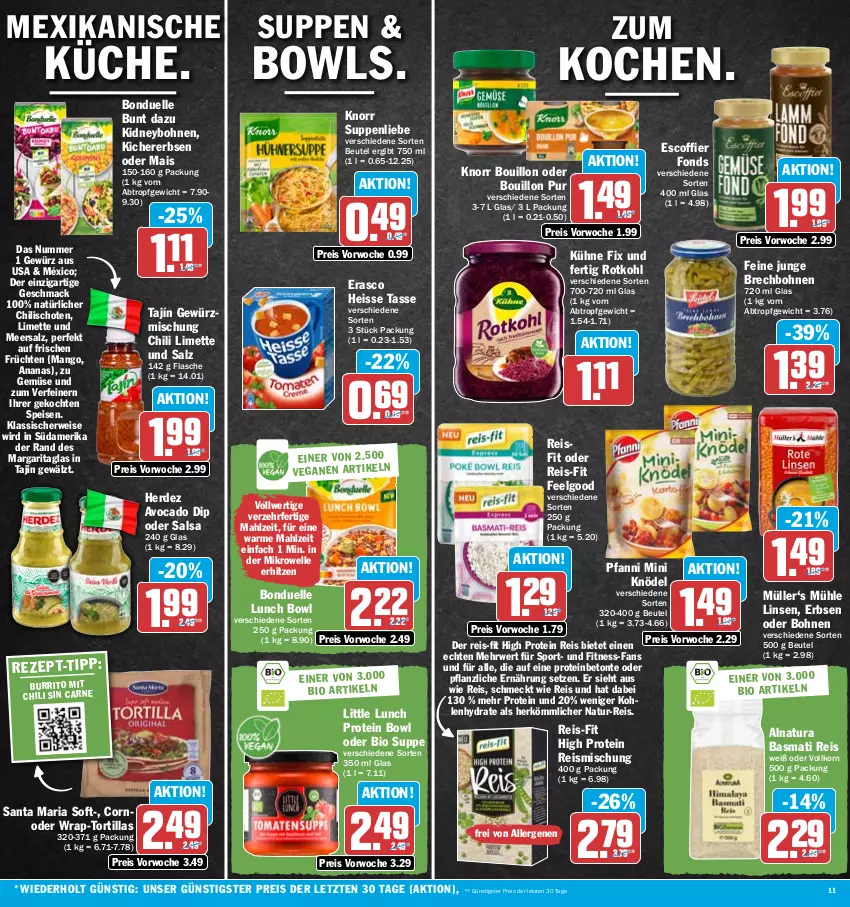 Aktueller Prospekt Hit - Prospekte - von 23.01 bis 28.01.2023 - strona 11 - produkty: ananas, avocado, basmati, Basmati Reis, beutel, bio, bohne, bohnen, bonduelle, chili, dip, eis, elle, erasco, erbsen, erde, flasche, früchte, früchten, gewürz, Gewürzmischung, kichererbsen, kidney, Knödel, knorr, korn, Kühne, LG, limette, linsen, mac, mais, mango, meersalz, Mett, mikrowelle, Müller, natur, natur-reis, natura, pfanni, reis, reis-fit, Ria, rotkohl, rwe, Salsa, salz, Sport, suppe, suppen, suppenliebe, tasse, Ti, tortilla, tortillas, wrap, ZTE