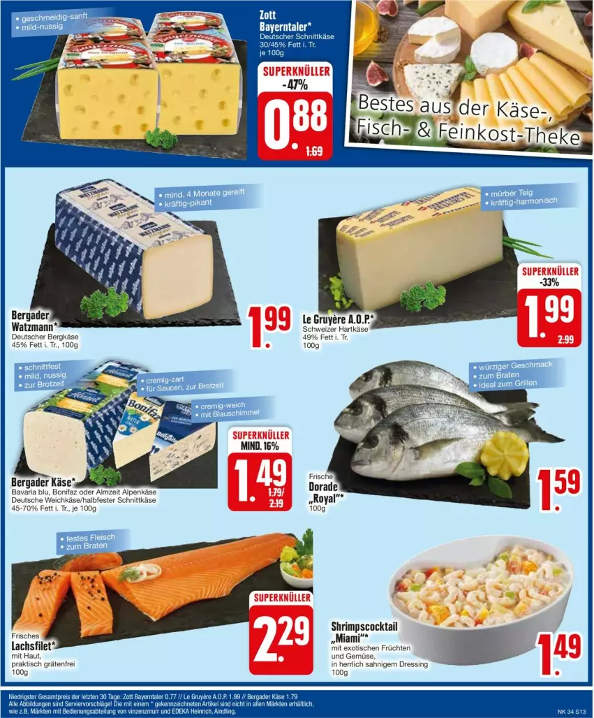 Aktueller Prospekt Edeka - Prospekte - von 19.08 bis 24.08.2024 - strona 13 - produkty: bavaria blu, bergader, Bergkäse, cocktail, dressing, filet, früchte, früchten, halbfester schnittkäse, hartkäse, Käse, lachs, lachsfilet, Ria, schnittkäse, schweizer hartkäse, Ti, tisch, und gemüse, weichkäse