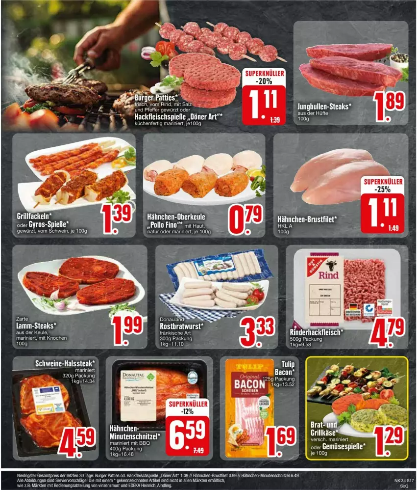 Aktueller Prospekt Edeka - Prospekte - von 19.08 bis 24.08.2024 - strona 17 - produkty: bacon, burger, eis, fleisch, Fleischspieße, hackfleisch, lamm, natur, Pollo Fino, schwein, schweine, steak, steaks, Ti, wein, weine