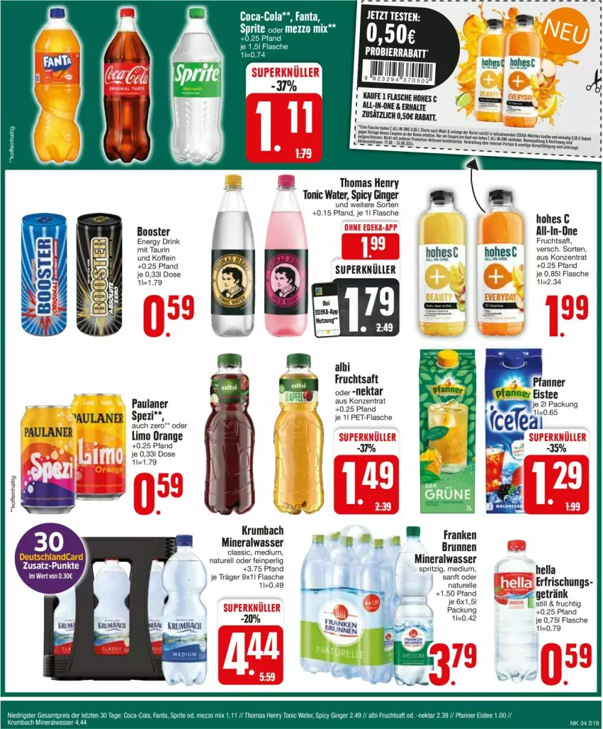 Aktueller Prospekt Edeka - Prospekte - von 19.08 bis 24.08.2024 - strona 19 - produkty: Alwa, bier, brunnen, drink, elle, energy drink, flasche, frucht, fruchtsaft, getränk, gin, ginger, hella, Hohes C, limo, mineralwasser, natur, Nektar, orange, Paula, paulaner, pet-flasche, pfanne, Pfanner, rasen, rel, saft, thomas henry, Ti, tonic, tonic water, wasser