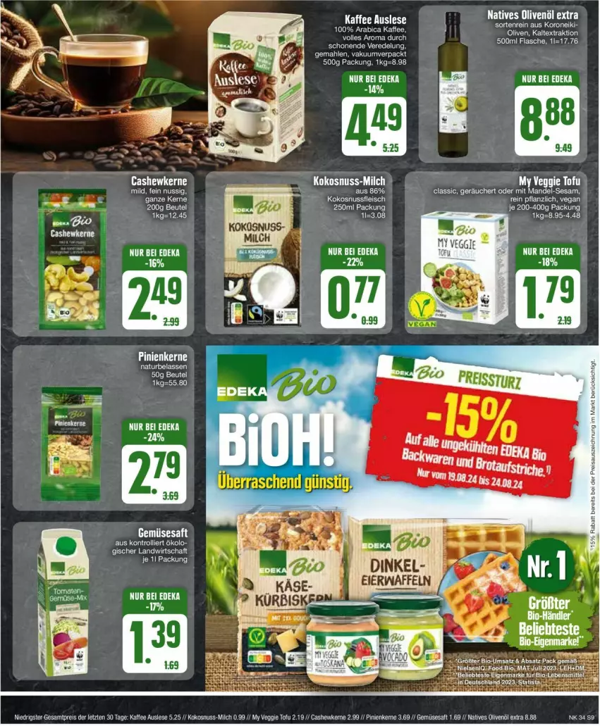 Aktueller Prospekt Edeka - Prospekte - von 19.08 bis 24.08.2024 - strona 9 - produkty: beutel, bio, Cashew, cashewkerne, deka, eier, eis, flasche, kaffee, kokos, kokosnuss, LG, mandel, milch, natives olivenöl, natur, nuss, olive, oliven, olivenöl, olivenöl extra, pinienkerne, reis, saft, sesam, tee, Ti, Tofu, trolli, veggie, ZTE