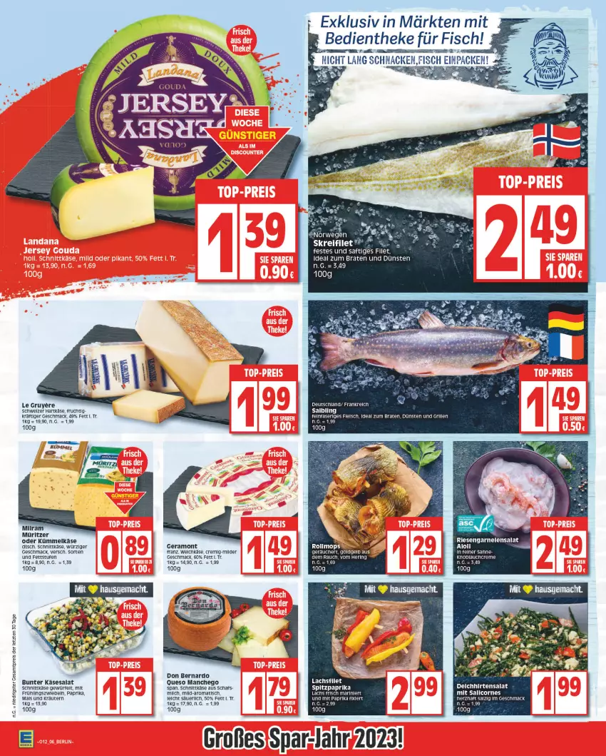 Aktueller Prospekt Edeka - Angebote der Woche - von 20.03 bis 25.03.2023 - strona 6 - produkty: braten, eis, filet, fleisch, frucht, garnelen, hartkäse, hering, ideal zum braten, Käse, kräuter, kräutern, lachs, licor, mac, Manchego, mit paprika, paprika, Rauch, reis, riesengarnelen, ring, saft, Saibling, salat, salz, schnittkäse, schweizer hartkäse, Spitzpaprika, Ti, würfel, ZTE