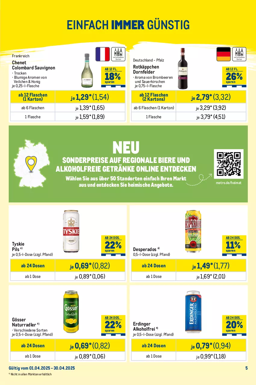 Aktueller Prospekt Metro - Monats-Mix - von 01.04 bis 30.04.2025 - strona 5 - produkty: alkohol, alkoholfreie getränke, angebot, angebote, auer, bacardi, beere, beeren, bier, Biere, brombeere, brombeeren, Cap, captain morgan, cola, decke, desperados, dornfelder, Effect, eis, erdinger, flasche, getränk, getränke, gin, gordon, gordons, gösser, honig, jack daniel, jim beam, kirsch, kirsche, kirschen, Metro, mojito, natur, Palette, pils, radler, reis, rotkäppchen, rum, sauerkirschen, sauvignon, smirnoff, Ti, tonic, tyskie, vodka, white rum