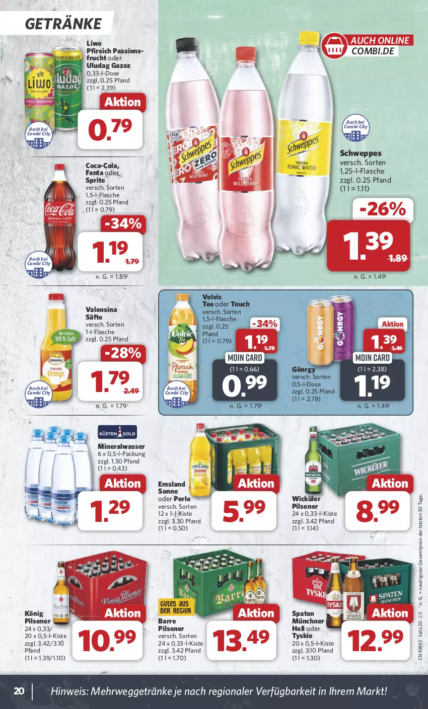 Aktueller Prospekt Combi - Prospekte - von 21.10 bis 26.10.2024 - strona 20 - produkty: Alwa, coca-cola, cola, eis, fanta, fanta oder, fanta oder sprite, flasche, frucht, getränk, getränke, könig pilsener, mineralwasser, oder sprite, passionsfrucht, pfirsich, pils, pilsener, reis, rwe, säfte, schweppes, Spaten, sprite, tee, Ti, tyskie, valensina, volvic, wasser, WICK, ZTE