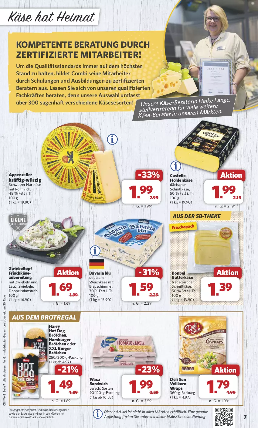 Aktueller Prospekt Combi - Prospekte - von 21.10 bis 26.10.2024 - strona 7 - produkty: angebot, angebote, appenzeller, bavaria blu, bonbel, brot, brötchen, burger, butter, butterkäse, dänischer schnittkäse, deutscher weichkäse, doppelrahmstufe, eis, elle, ente, frischkäse, frischkäsezubereitung, hamburger, hamburger brötchen, hartkäse, höhlenkäse, hot dog, kaes, Käse, korn, Lauchzwiebel, lauchzwiebeln, milch, mit zwiebeln, regal, reis, Ria, sandwich, schnittkäse, schweizer hartkäse, stube, Ti, topf, usb, wasa, weichkäse, wrap, wraps, wurst, ZTE, zwiebel, zwiebeln