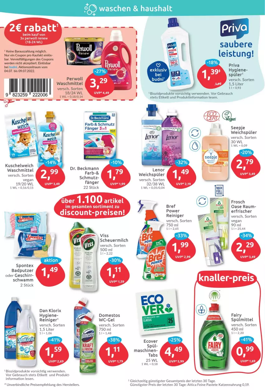 Aktueller Prospekt Budni - Prospekte - von 04.07 bis 09.07.2022 - strona 4 - produkty: Bad, bio, biozidprodukte, Bref, coupon, coupons, domestos, eis, elle, erde, fairy, Frosch, geschirr, Heu, katzennahrung, Kuschelweich, lenor, milch, pastete, perwoll, Rauch, reiniger, reis, rwe, scheuermilch, schwamm, spontex, spülmittel, tee, teller, Ti, verfärbungsschutz, waschmittel, wc-gel, weichspüler, ZTE