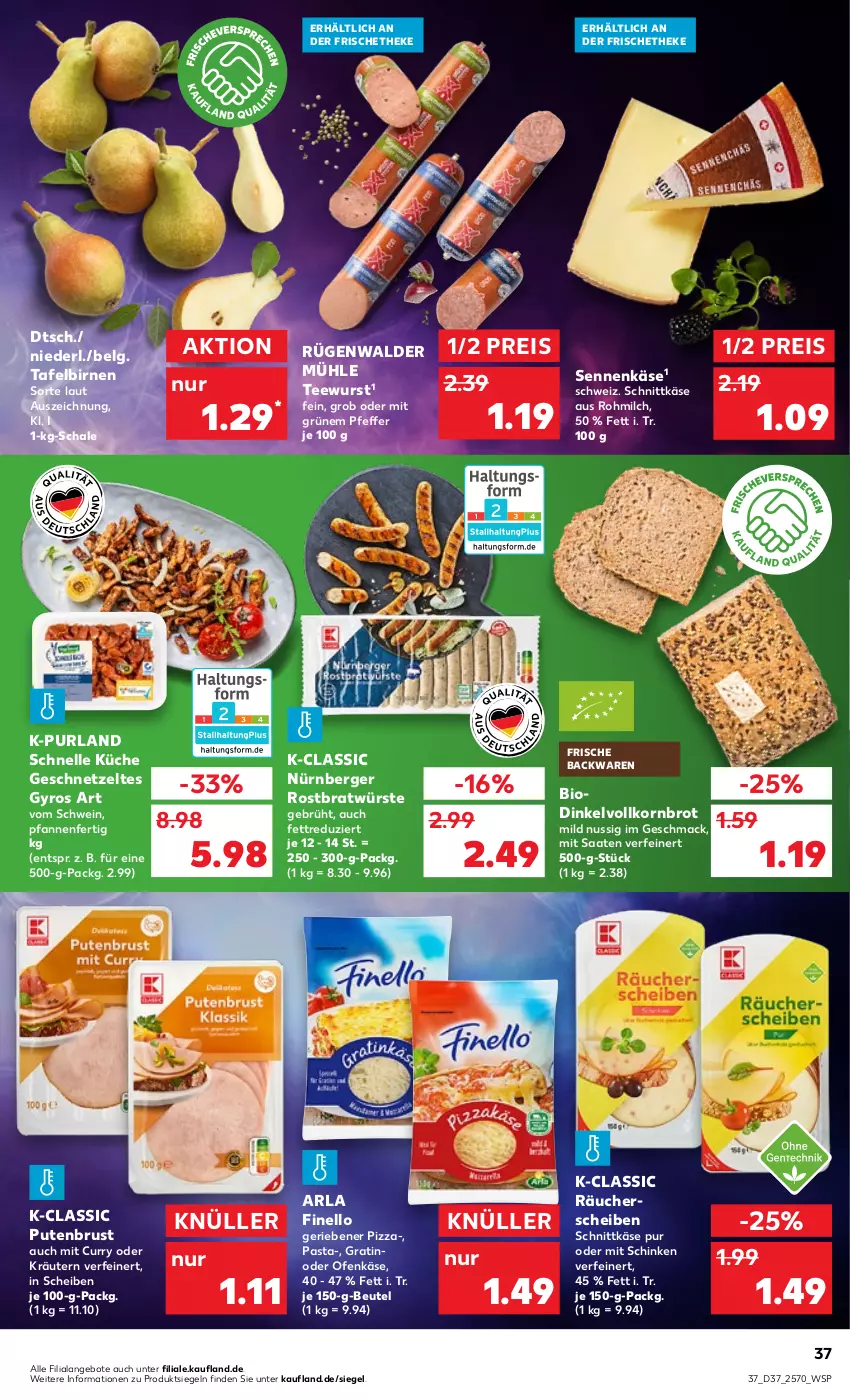 Aktueller Prospekt Kaufland - von 15.09 bis 21.09.2022 - strona 37 - produkty: angebot, angebote, arla, backwaren, Berger, beutel, bio, Birnen, brot, curry, eis, elle, finello, frische backwaren, geschnetzeltes, gyros, Käse, korn, Kornbrot, kräuter, kräutern, küche, LG, mac, milch, nürnberger, nuss, oder kräuter, Ofen, Ofenkäse, pasta, pfanne, pfannen, pfeffer, pizza, purland, pute, putenbrust, reis, rügenwalder, rügenwalder mühle, Schal, Schale, schinken, schnittkäse, schwein, Sennenkäse, tafelbirnen, tee, teewurst, Ti, vollkornbrot, wein, wurst, Zelt