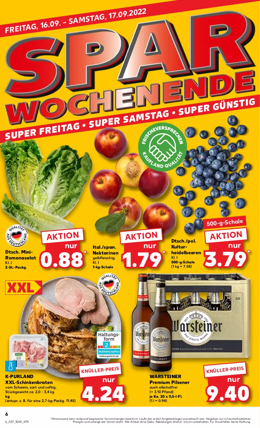 Aktueller Prospekt Kaufland - von 15.09 bis 21.09.2022 - strona 6 - produkty: alkohol, angebot, beere, beeren, braten, eis, fleisch, heidelbeere, heidelbeeren, Nektar, nektarinen, pils, pilsener, premium pils, purland, Romanasalat, saft, salat, Schal, Schale, schinken, schinkenbraten, schwein, steiner, Ti, warsteiner, wein, ZTE