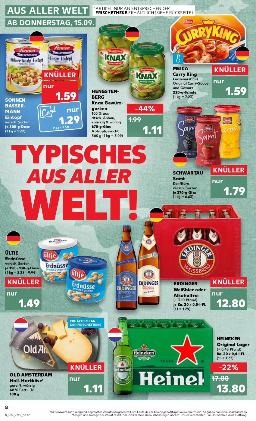 Aktueller Prospekt Kaufland - von 15.09 bis 21.09.2022 - strona 8 - produkty: alkohol, angebot, Bau, bier, curry, currywurst, eintopf, erdinger, erdnüsse, gewürz, Gewürzgurke, gewürzgurken, gin, gurke, gurken, hartkäse, heineken, hengstenberg, Käse, konfitüre, meica, Old Amsterdam, sauce, Schal, Schale, Schwartau, Ti, topf, ültje, ültje erdnüsse, wurst, ZTE