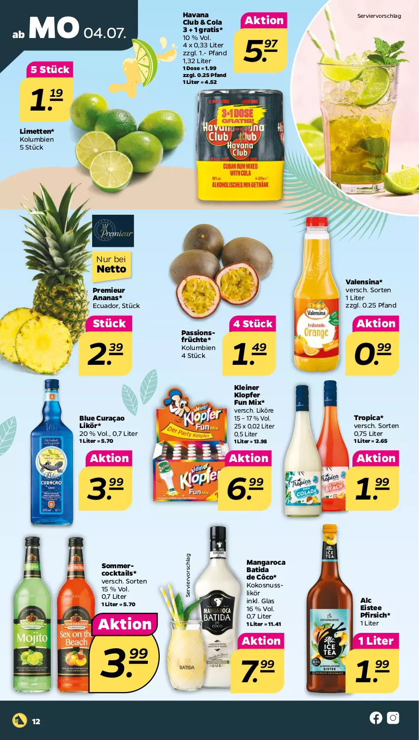 Aktueller Prospekt Netto - Angebote ab Montag - von 04.07 bis 09.07.2022 - strona 12 - produkty: ananas, batida, batida de côco, cocktail, cocktails, cola, eis, eistee, früchte, Havana Club, kleiner klopfer, kokos, kokosnuss, leine, likör, limette, limetten, mangaroca, Mett, metten, nuss, pfirsich, tee, Ti, valensina