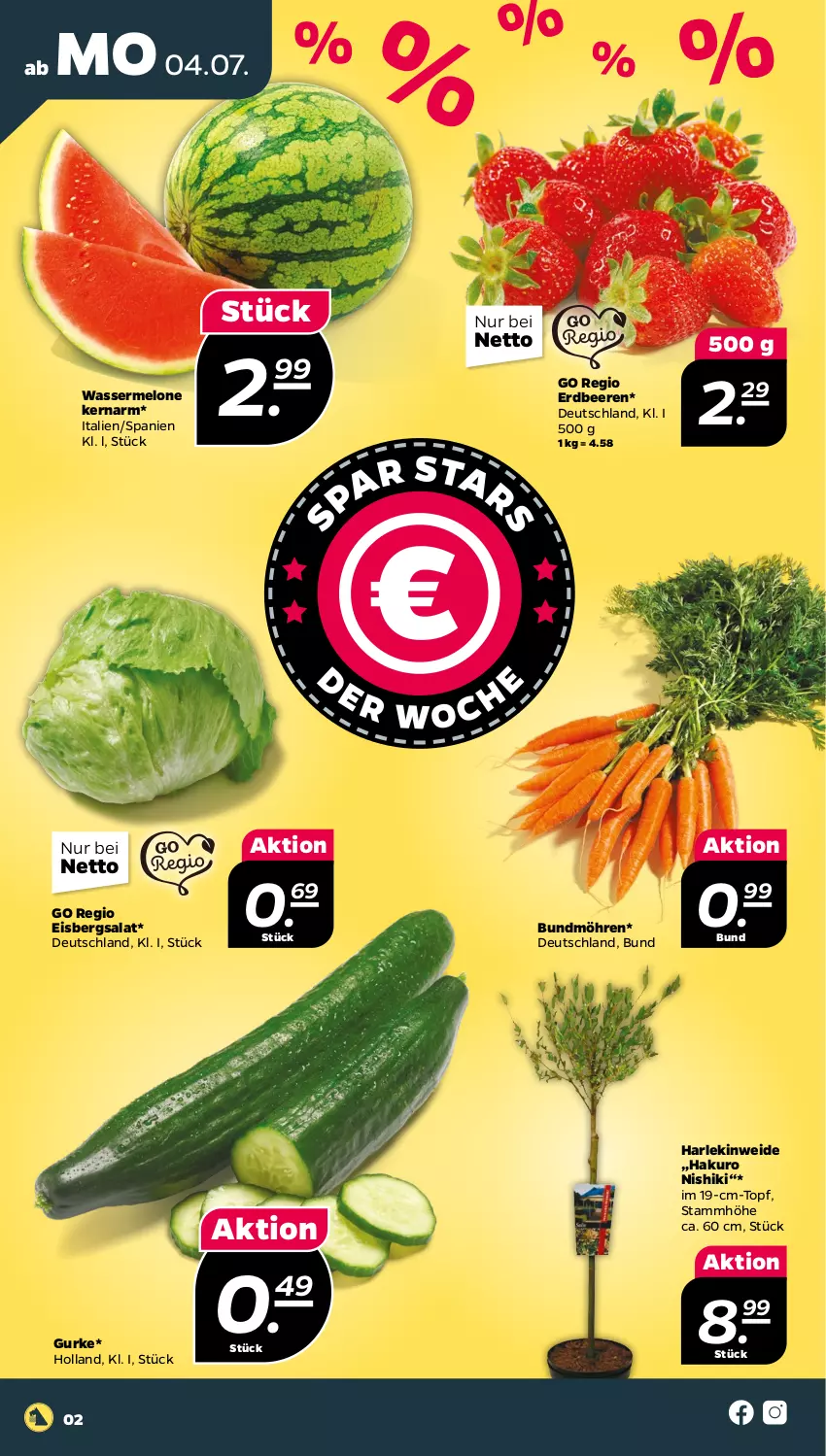 Aktueller Prospekt Netto - Angebote ab Montag - von 04.07 bis 09.07.2022 - strona 2 - produkty: beere, beeren, Bundmöhren, eis, eisbergsalat, erdbeere, erdbeeren, gurke, melone, möhren, salat, Ti, topf, wasser, wassermelone