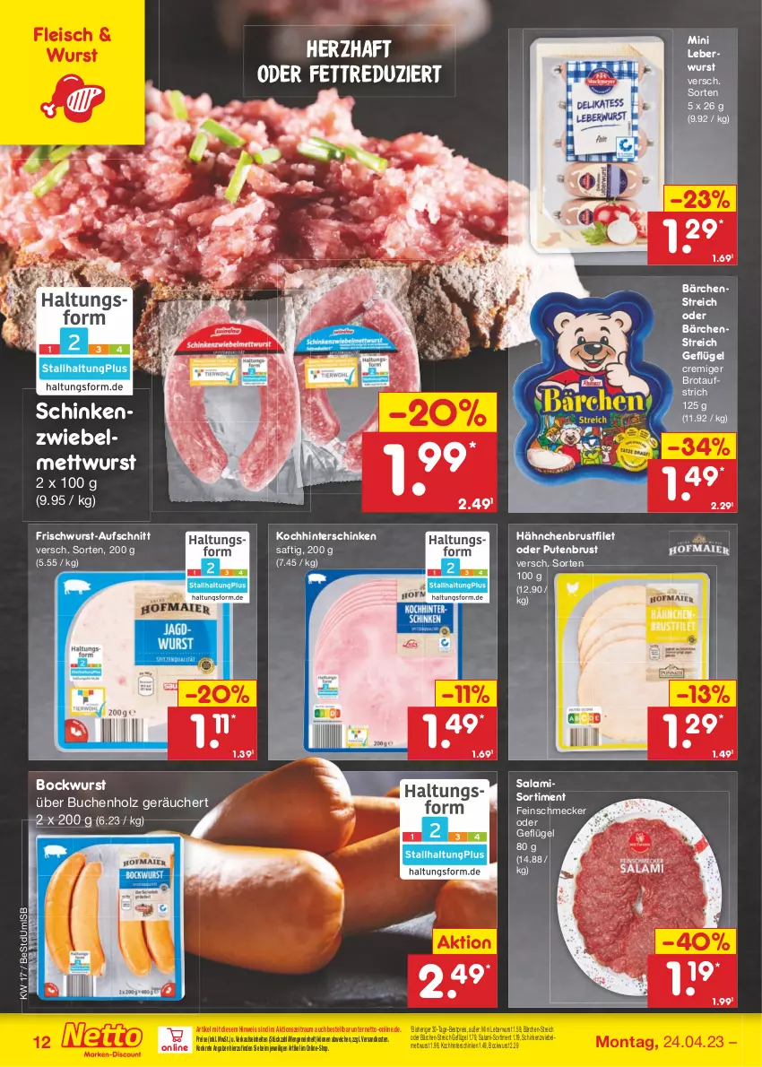 Aktueller Prospekt Netto Marken-Discount - Filial-Angebote - von 24.04 bis 29.04.2023 - strona 12 - produkty: aufschnitt, aufstrich, bestpreis, bockwurst, brot, brotaufstrich, brustfilet, buch, eis, feinschmecker, filet, fleisch, frischwurst-aufschnitt, Geflügel, hähnchenbrust, hähnchenbrustfilet, hinterschinken, Holz, leberwurst, Mett, mettwurst, ndk, pute, putenbrust, reis, saft, salami, schinken, Ti, wurst, zwiebel, zwiebelmettwurst