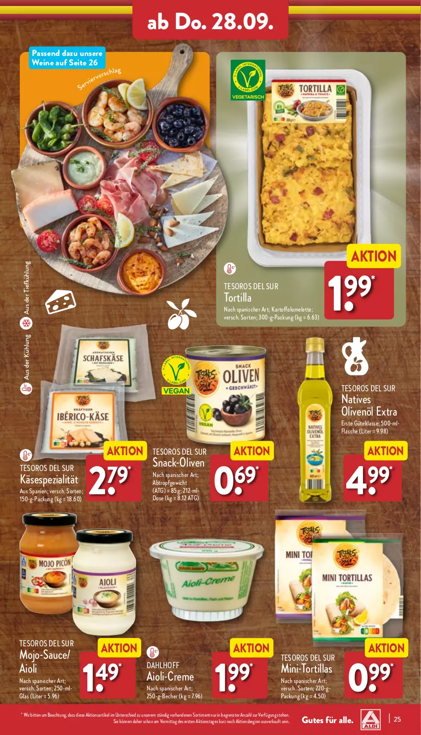 Aktueller Prospekt Aldi Nord - Von Montag - von 25.09 bis 30.09.2023 - strona 25 - produkty: aioli, aus der tiefkühlung, Becher, creme, flasche, gin, kartoffel, Käse, LG, natives olivenöl, olive, oliven, olivenöl, olivenöl extra, sauce, snack, Spezi, Ti, tortilla, tortillas, wein, weine, ZTE