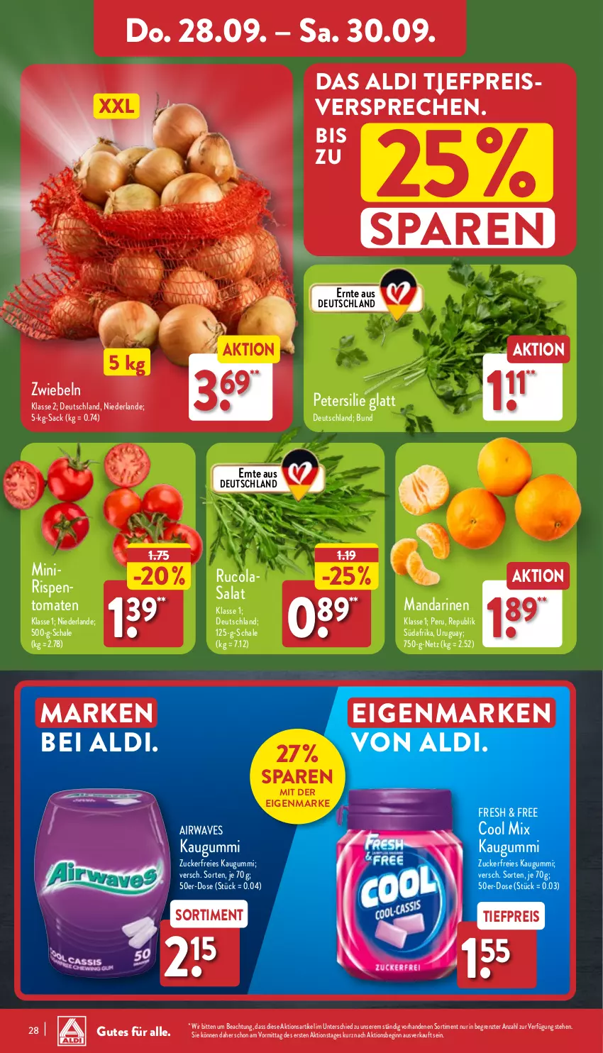 Aktueller Prospekt Aldi Nord - Von Montag - von 25.09 bis 30.09.2023 - strona 28 - produkty: aldi, cola, eis, gin, kaugummi, mandarine, mandarinen, petersilie, reis, rucola, sac, salat, Schal, Schale, Ti, tiefpreis, tomate, tomaten, ZTE, zucker, zwiebel, zwiebeln