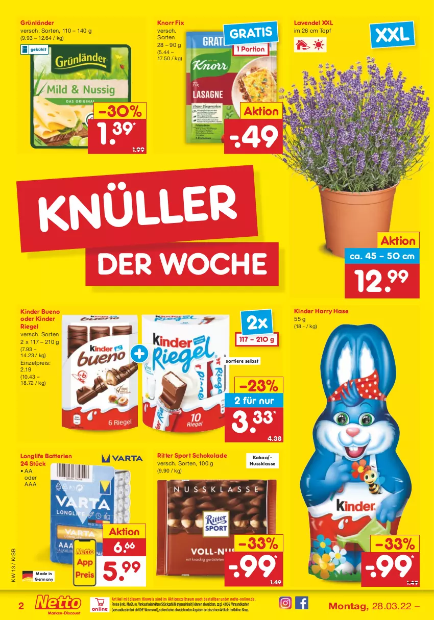 Aktueller Prospekt Netto Marken-Discount - Filial-Angebote - von 28.03 bis 02.04.2022 - strona 2 - produkty: batterie, batterien, eis, Germ, grünländer, kakao, Kinder, kinder bueno, kinder riegel, knorr, knorr fix, lavendel, longlife, ndk, nuss, reis, riegel, ritter, ritter sport, schoko, schokolade, Sport, Ti, Tiere, topf, versandkostenfrei