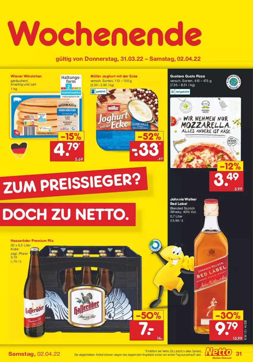 Aktueller Prospekt Netto Marken-Discount - Filial-Angebote - von 28.03 bis 02.04.2022 - strona 31 - produkty: angebot, blended scotch, blended scotch whisky, hasseröder, joghur, joghurt, joghurt mit der ecke, johnnie walker, Müller, pils, pizza, premium pils, scotch, scotch whisky, Ti, whisky, wiener, wiener würstchen, würstchen, ZTE