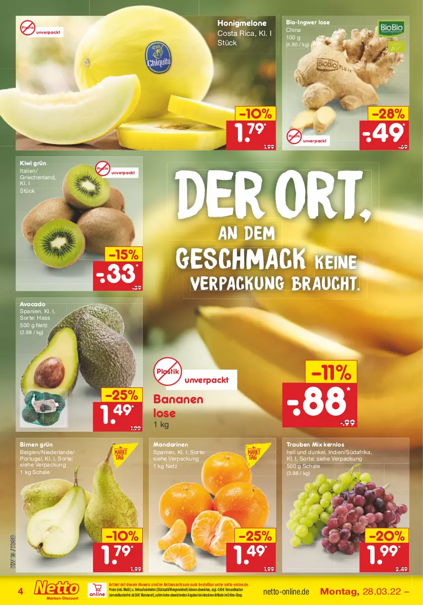 Aktueller Prospekt Netto Marken-Discount - Filial-Angebote - von 28.03 bis 02.04.2022 - strona 4 - produkty: asti, avocado, banane, bananen, bio, Birnen, eis, honig, honigmelone, ingwer, kiwi, LG, mac, mandarine, mandarinen, melone, ndk, Rauch, reis, Schal, Schale, Ti, trauben, versandkostenfrei