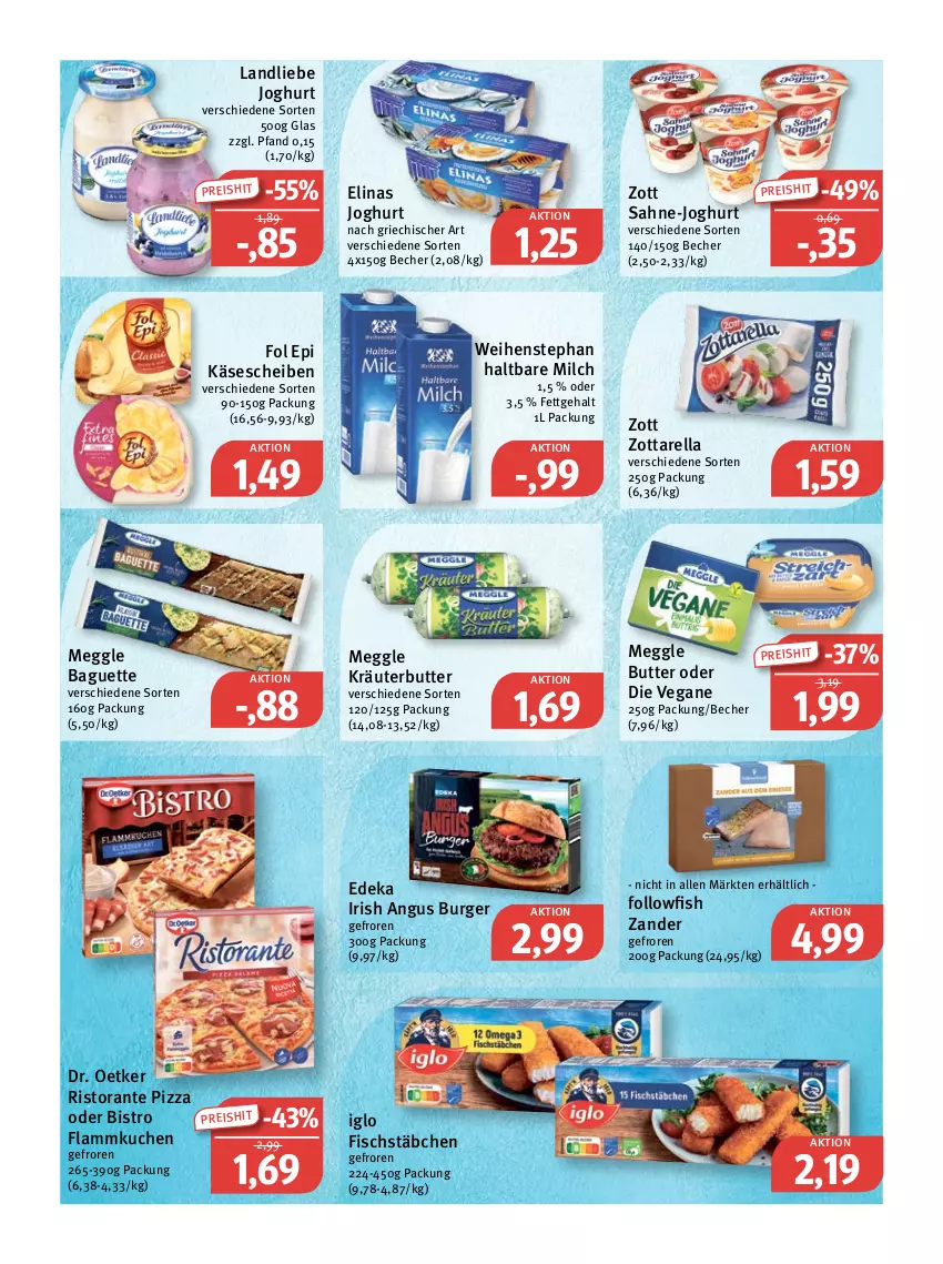 Aktueller Prospekt Feneberg - Prospekte - von 07.07 bis 09.07.2022 - strona 6 - produkty: baguette, Becher, burger, butter, deka, Dr. Oetker, eis, elinas, elinas joghurt, fisch, fischstäbchen, flammkuchen, fol epi, followfish, haltbare milch, iglo, joghur, joghurt, joghurt nach, Käse, käsescheiben, kräuter, kräuterbutter, kuchen, lamm, landliebe, landliebe joghurt, meggle, milch, pizza, reis, rel, ristorante, ristorante pizza, sahne, Ti, weihenstephan, Zander, zott, zottarella