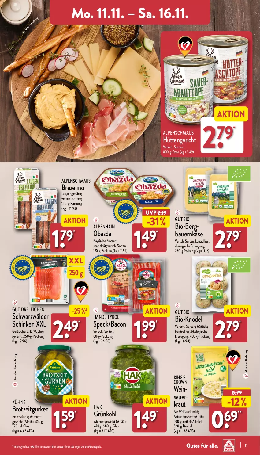 Aktueller Prospekt Aldi Nord - Von Montag - von 11.11 bis 16.11.2024 - strona 11 - produkty: alkohol, Alpenhain, auer, aus der tiefkühlung, bacon, Bau, Bauer, beutel, bio, brezel, brot, eis, gurke, gurken, Käse, Knödel, Kraut, Kühne, Maus, obazda, reis, schinken, schwarzwälder schinken, Speck, Spezi, Ti, tiefpreis, trolli, wein, Weißkohl