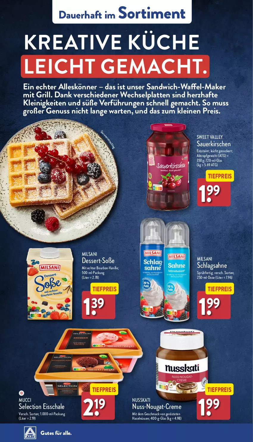 Aktueller Prospekt Aldi Nord - Von Montag - von 11.11 bis 16.11.2024 - strona 38 - produkty: auer, bourbon, creme, dessert, eis, grill, kirsch, kirsche, kirschen, küche, latte, leine, mac, nuss, nuss-nougat-creme, reis, sahne, sandwich, sauerkirschen, Schal, Schale, schlagsahne, Soße, Ti, tiefpreis, vanille, zucker