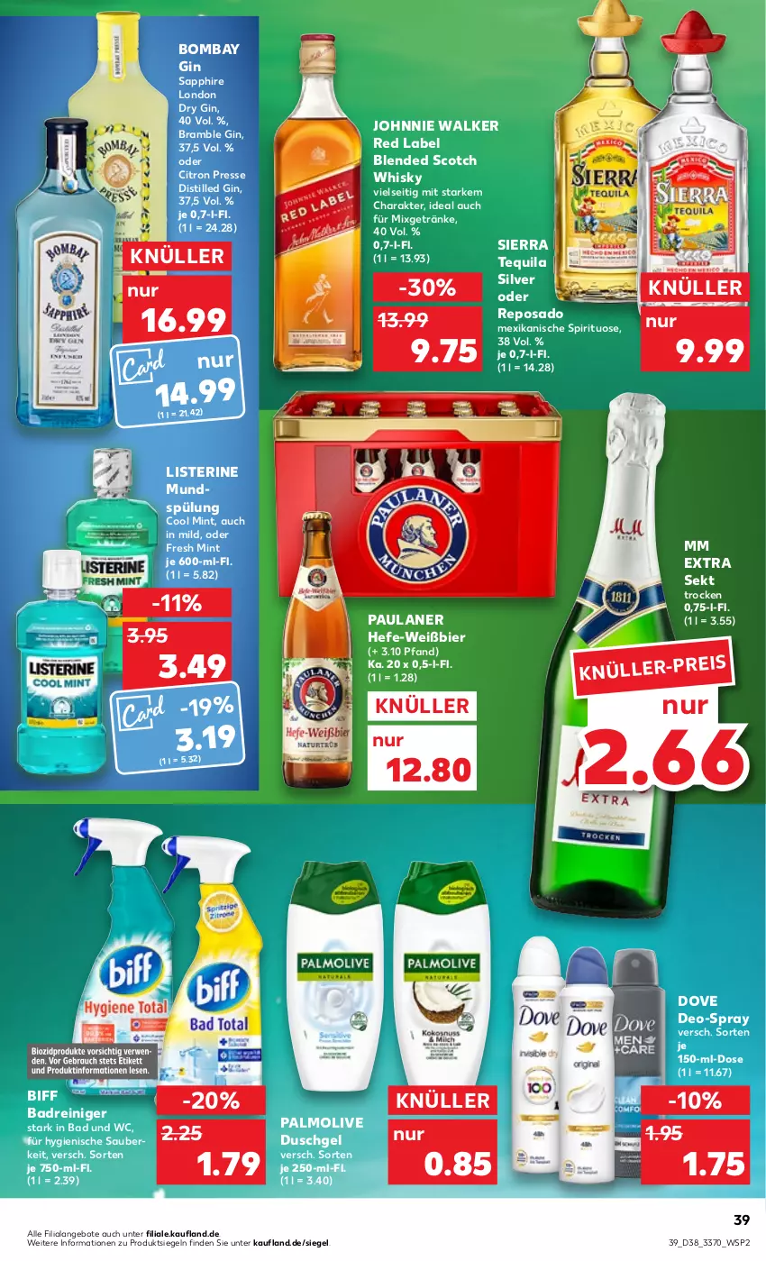 Aktueller Prospekt Kaufland - von 22.09 bis 28.09.2022 - strona 39 - produkty: angebot, angebote, Bad, bier, biff, blended scotch, blended scotch whisky, deo, dove, dry gin, duschgel, eis, getränk, getränke, gin, Hefe, johnnie walker, listerine, london dry, london dry gin, mint, Mixgetränk, mm extra, mundspülung, olive, palmolive, Paula, paulaner, reiniger, sapphire, scotch, scotch whisky, sekt, Sierra, sierra tequila, spülung, tequila, Ti, whisky