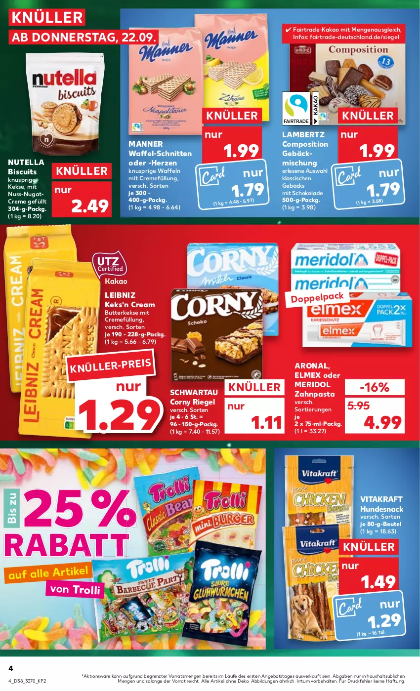 Aktueller Prospekt Kaufland - von 22.09 bis 28.09.2022 - strona 4 - produkty: Amber, angebot, beutel, butter, butterkeks, corny, creme, eis, elmex, gebäckmischung, hundesnack, kakao, keks, kekse, kraft, lambertz, leibniz, Manner, meridol, nuss, nutella, pasta, riegel, schnitten, schoko, schokolade, Schwartau, snack, Ti, trolli, vita, vitakraft, waffeln, zahnpasta, ZTE