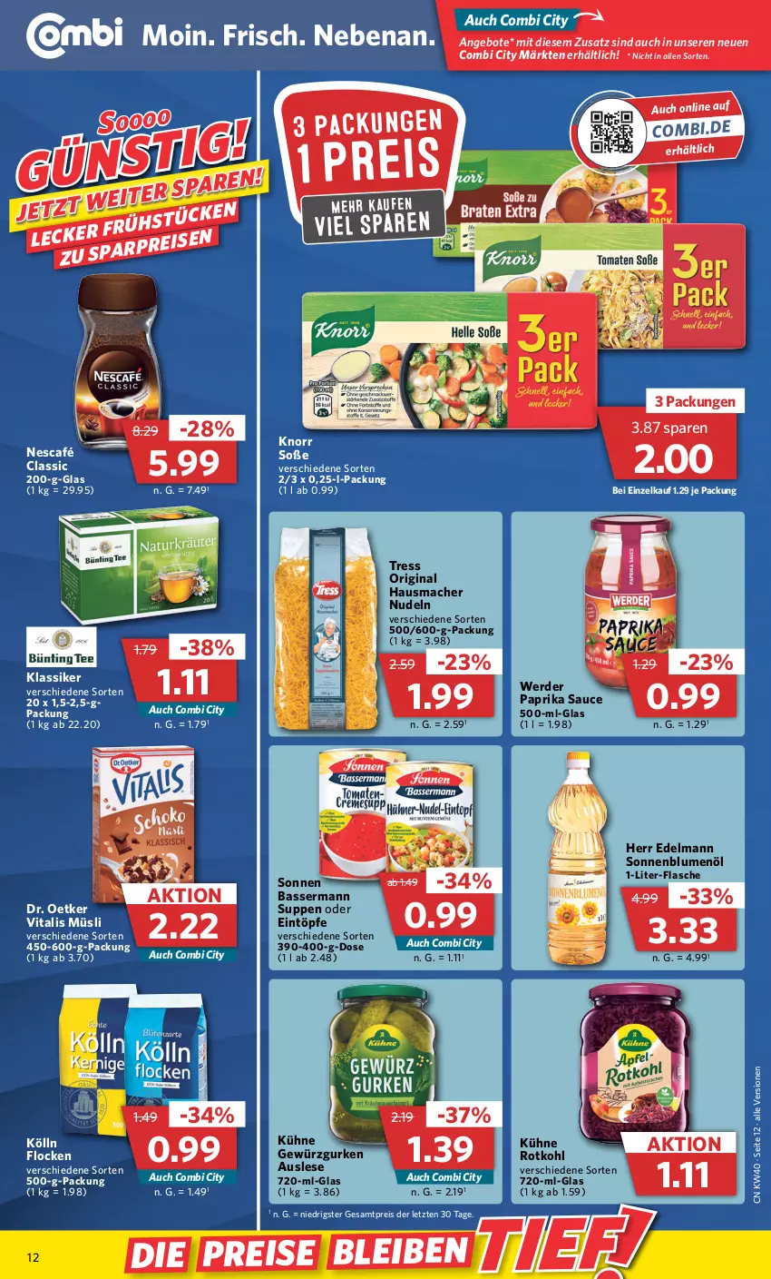 Aktueller Prospekt Combi - Prospekte - von 04.10 bis 08.10.2022 - strona 12 - produkty: angebot, angebote, blume, blumen, blumenöl, Dr. Oetker, eintöpfe, eis, erde, flasche, gewürz, Gewürzgurke, gewürzgurken, gin, gurke, gurken, Hausmacher, knorr, kölln, Kühne, mac, müsli, Nescafé, nudel, nudeln, paprika, reis, rotkohl, sauce, sonnenblume, sonnenblumen, sonnenblumenöl, Soße, suppe, suppen, Ti, vita, vitalis, vitalis müsli, ZTE