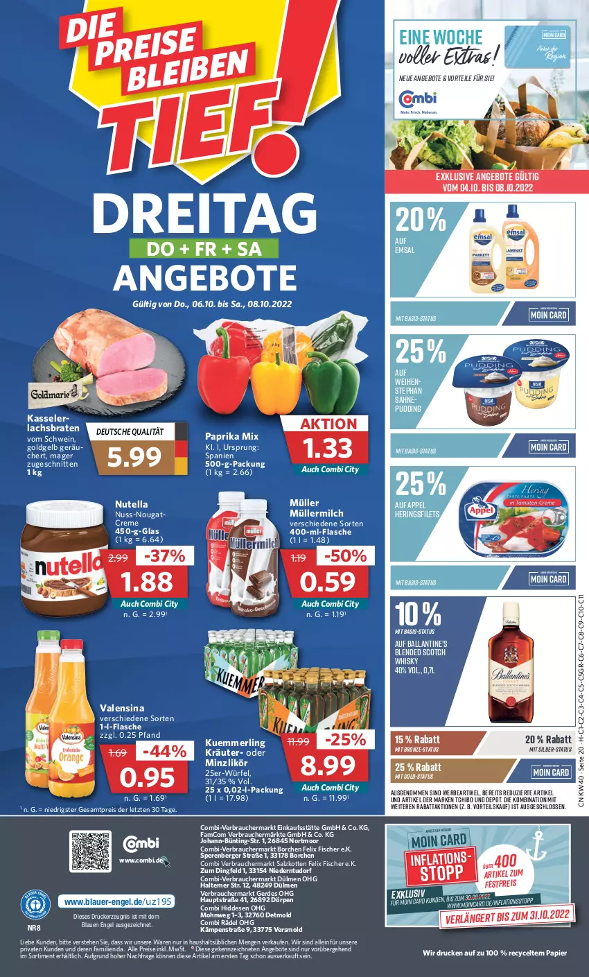 Aktueller Prospekt Combi - Prospekte - von 04.10 bis 08.10.2022 - strona 20 - produkty: angebot, angebote, auer, ball, Berger, blended scotch, blended scotch whisky, braten, creme, drucker, eis, emsa, Engel, erde, felix, filet, filets, fisch, fische, Fischer, flasche, hering, Herings, heringsfilets, kasseler, kerze, kräuter, kuemmerling, lachs, Lachsbraten, likör, merl, milch, Müller, müllermilch, Nougatcreme, nuss, nutella, papier, paprika, paprika mix, pudding, Rauch, reis, ring, sahne, salz, schnitten, schwein, scotch, scotch whisky, Tchibo, Ti, valensina, wein, whisky, würfel, ZTE