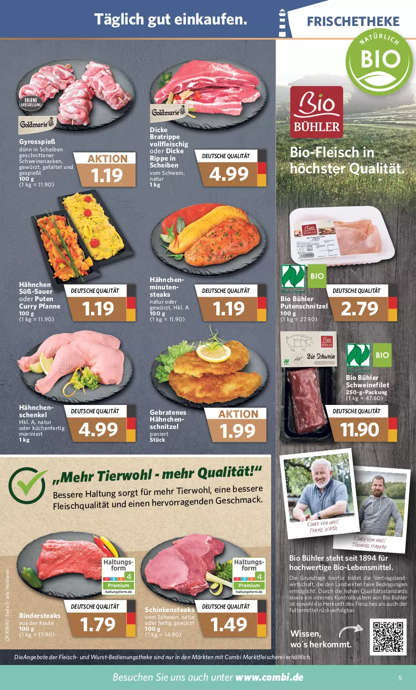 Aktueller Prospekt Combi - Prospekte - von 04.10 bis 08.10.2022 - strona 5 - produkty: angebot, angebote, auer, bio, braten, curry, eis, filet, fleisch, Fleischerei, gewürz, gyros, henkel, küche, Küchen, lebensmittel, LG, mac, natur, pfanne, pute, putenschnitzel, rind, rinder, Rindersteak, schenkel, Schere, schinken, Schinkensteak, schnitten, schnitzel, schwein, schweine, schweinefilet, schweinenacken, steak, steaks, Ti, wein, weine, wurst