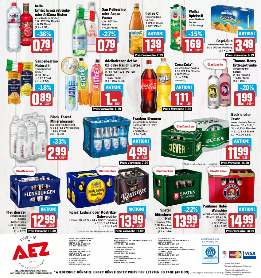 Aktueller Prospekt Aez - Prospekte - von 21.08 bis 26.08.2023 - strona 16 - produkty: adelholzener, AEZ, Alwa, apfel, apfelsaft, bier, black forest, brunnen, buch, burger, Cap, capri-sun, coca-cola, cola, drucker, eis, eistee, elle, Engel, ente, erfrischungsgetränk, erfrischungsgetränke, fisch, flasche, flensburger, franken brunnen, Germ, getränk, getränke, glasflasche, Hefe, hella, Hohes C, Holz, jever, kerze, köstritzer, lack, mineralwasser, natur, natura, Paula, paulaner, perla, perlen, Rauch, reis, ring, rum, saft, san pellegrino, sanpellegrino, Spaten, tee, teller, thomas henry, Ti, uhr, wasser, weissbier, ZTE