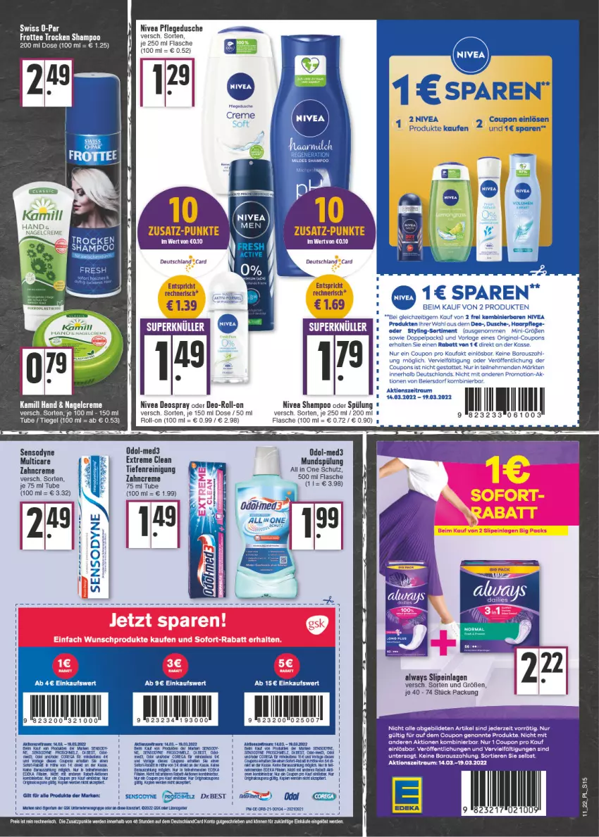 Aktueller Prospekt E Center - Angebote der Woche - von 14.03 bis 19.03.2022 - strona 15 - produkty: Alwa, Always, coupon, coupons, creme, deka, deo, deospray, deutschland card, dusche, eier, flasche, gin, Kamill, mundspülung, nivea, Odol, pflegedusche, Reinigung, roll-on, sensodyne, shampoo, shampoo oder spülung, slip, slipeinlagen, spülung, tee, Ti, Tiere, zahncreme