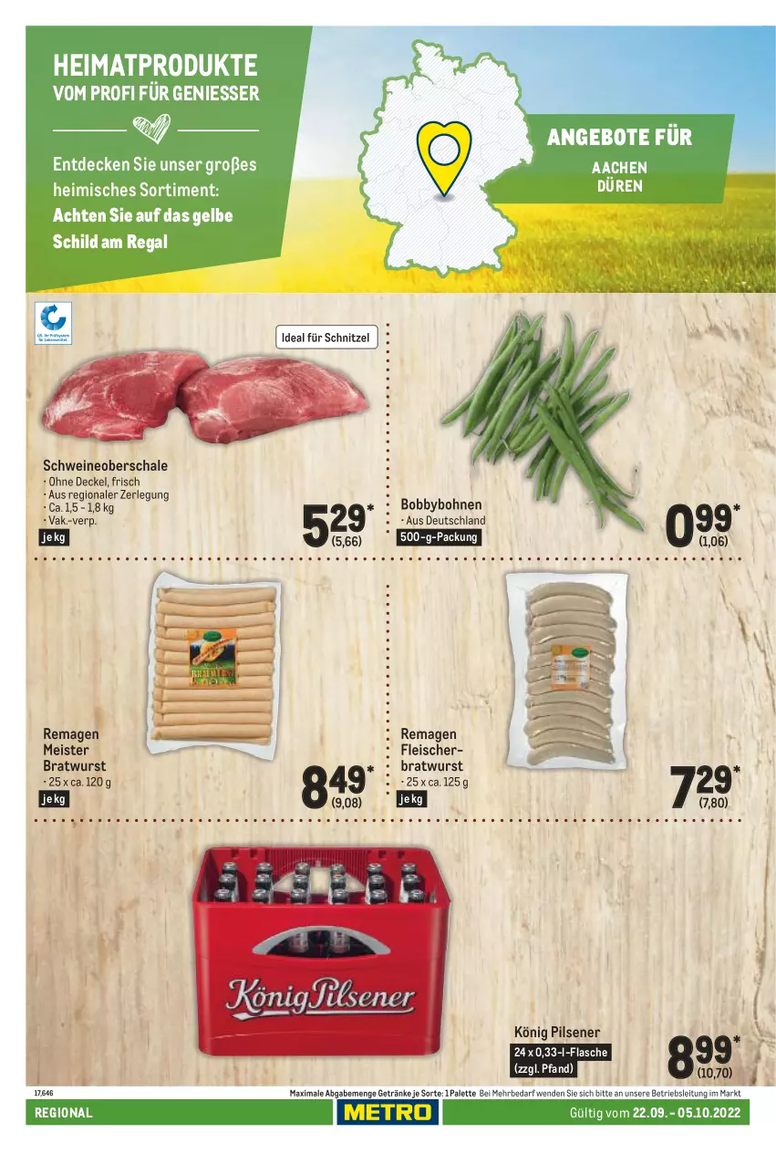 Aktueller Prospekt Metro - Regionaler Adresseinleger - von 22.09 bis 05.10.2022 - strona 24 - produkty: angebot, angebote, bohne, bohnen, bratwurst, decke, Deckel, eis, flasche, fleisch, getränk, getränke, könig pilsener, Meister, Palette, pils, pilsener, regal, Schal, Schale, schnitzel, schwein, schweine, Schweineoberschale, Ti, wein, weine, wurst