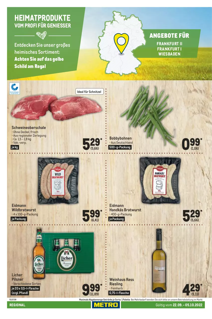 Aktueller Prospekt Metro - Regionaler Adresseinleger - von 22.09 bis 05.10.2022 - strona 52 - produkty: angebot, angebote, Bad, bohne, bohnen, bratwurst, decke, Deckel, flasche, getränk, getränke, ndk, Palette, pils, pilsner, regal, riesling, Schal, Schale, schnitzel, schwein, schweine, Schweineoberschale, Ti, wein, weine, Wild, wurst