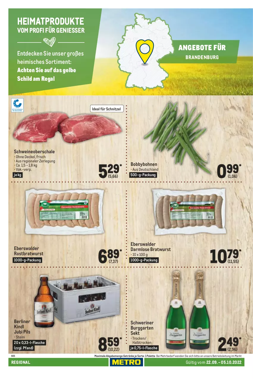 Aktueller Prospekt Metro - Regionaler Adresseinleger - von 22.09 bis 05.10.2022 - strona 58 - produkty: angebot, angebote, berliner, berliner kindl, bohne, bohnen, bratwurst, decke, Deckel, flasche, Garten, getränk, getränke, Palette, pils, regal, rostbratwurst, Schal, Schale, schnitzel, schwein, schweine, Schweineoberschale, sekt, Ti, wein, weine, wurst