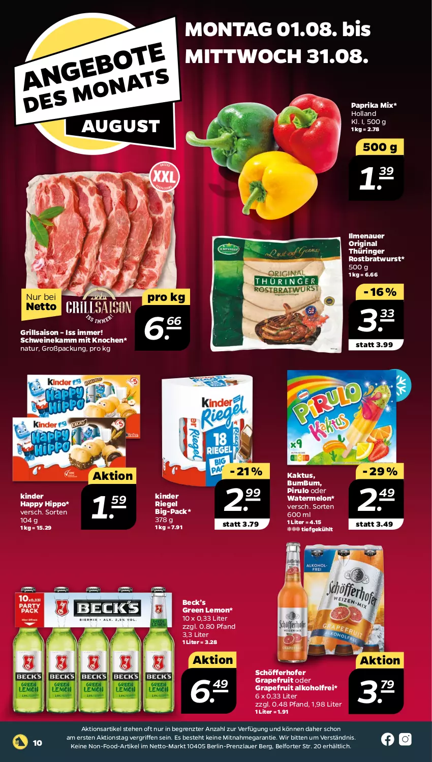 Aktueller Prospekt Netto - Woche 31 - von 01.08 bis 06.08.2022 - strona 10 - produkty: alkohol, auer, bratwurst, Bumbu, gin, grapefruit, grill, hipp, Kinder, kinder riegel, natur, original thüringer, paprika, paprika mix, riegel, ring, rostbratwurst, schöfferhofer, schwein, schweine, thüringer rostbratwurst, Ti, wein, weine, wurst, ZTE