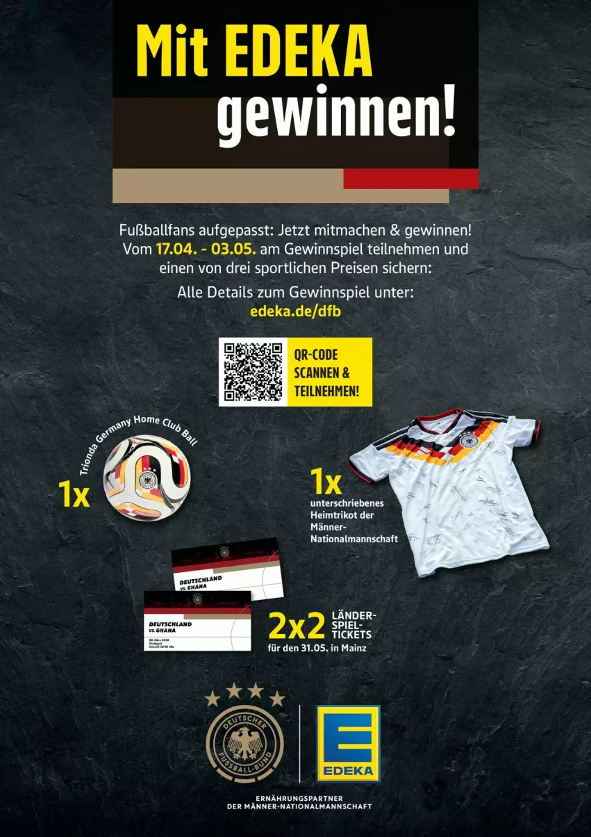 Aktueller Prospekt Edeka - Prospekte - von 20.04 bis 25.04.2026 - strona 2 - produkty: ball, deka, eis, elle, Fußball, gewinnspiel, mac, reis, Sport, Ti, Trikot