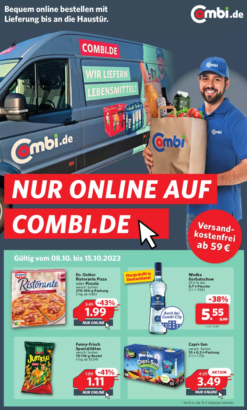 Aktueller Prospekt Combi - Prospekte - von 08.10 bis 15.10.2023 - strona 1 - produkty: aust, beutel, Cap, capri-sun, cola, Dr. Oetker, elle, flasche, funny-frisch, Gorbatschow, ndk, pizza, ristorante, ristorante pizza, Spezi, Ti, wodka