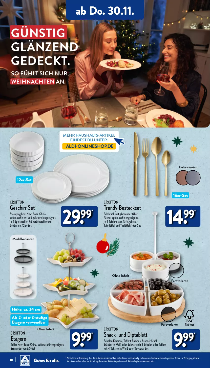 Aktueller Prospekt Aldi Nord - Von Montag - von 27.11 bis 02.12.2023 - strona 18 - produkty: aldi, bambus, besteck, besteckset, Crofton, dell, dip, edelstahl, eis, elle, Etagere, Frühstücksteller, gabel, geschirr, Geschirr-Set, gin, LG, Löffel, messer, mikrowelle, Mode, Ria, rwe, Schal, Schale, schüssel, snack, Speiseteller, spülmaschinen, tablet, tablett, tee, teller, Ti, weihnachten, ZTE