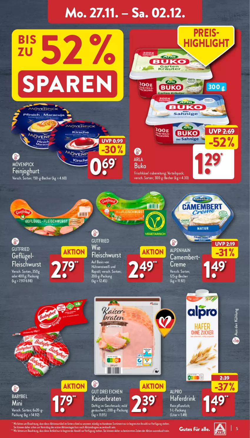 Aktueller Prospekt Aldi Nord - Von Montag - von 27.11 bis 02.12.2023 - strona 5 - produkty: Alpenhain, alpro, arla, arla buko, babybel, Becher, braten, Buko, camembert, creme, drink, eis, feinjoghurt, fleisch, fleischwurst, frischkäse, Geflügel, gin, gutfried, hafer, Haferdrink, hühner, joghur, joghurt, Kaiser, Käse, mac, mövenpick, rapsöl, reis, Ti, wurst, ZTE